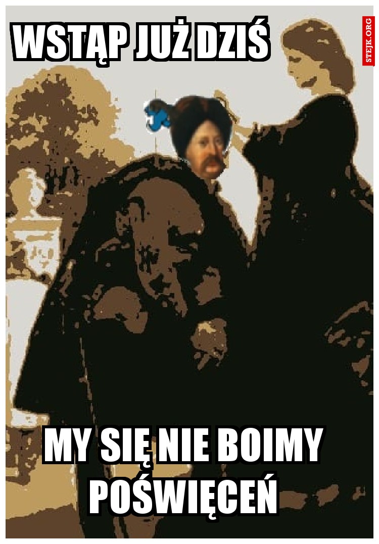 Wstąp już dziś