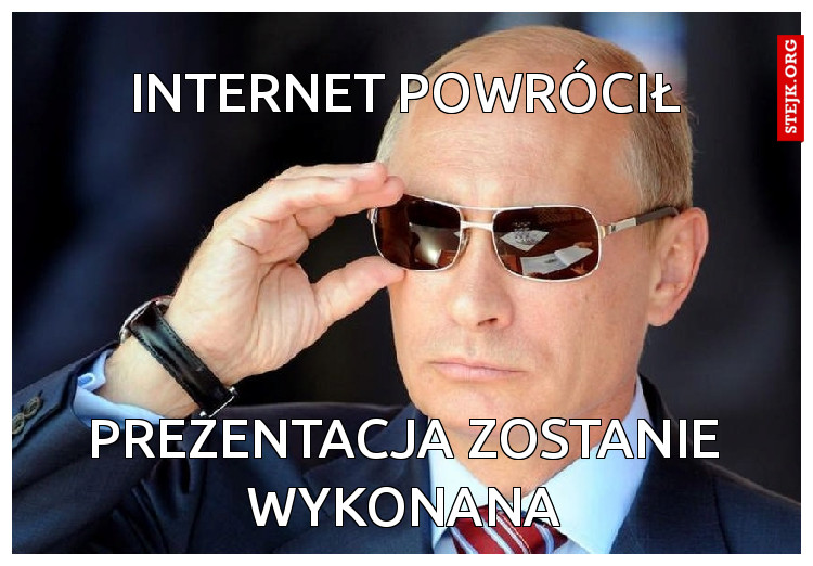 INTERNET POWRÓCIŁ