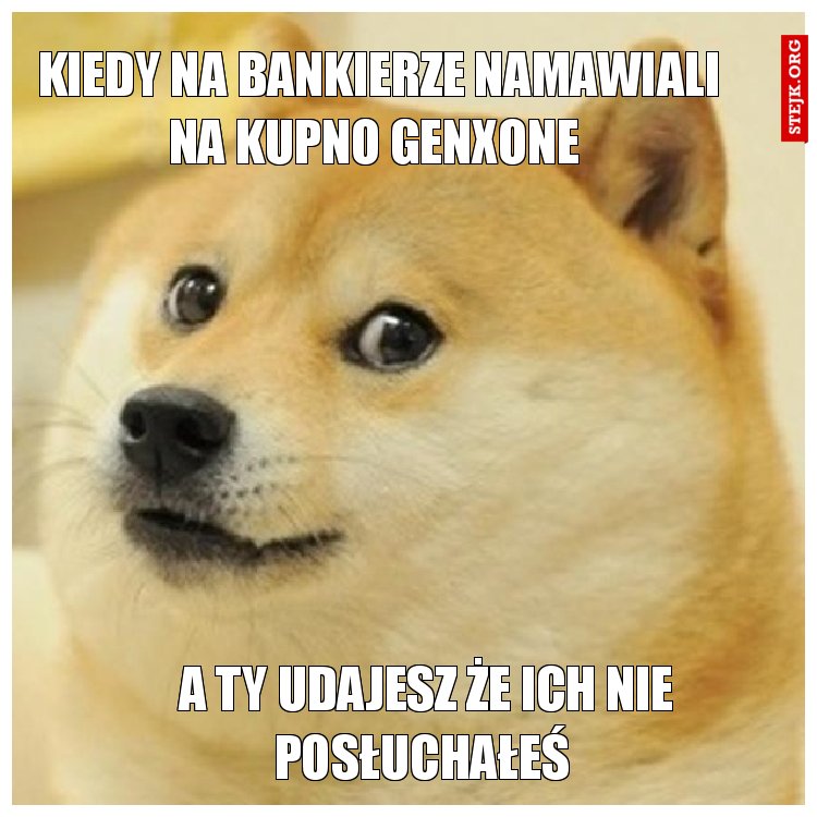 Kiedy na Bankierze namawiali na kupno GenXone 