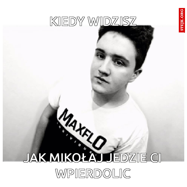 Kiedy widzisz