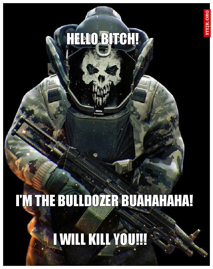 I will kill you!!! 