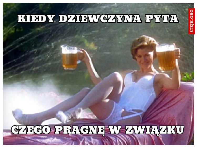 Kiedy dziewczyna pyta