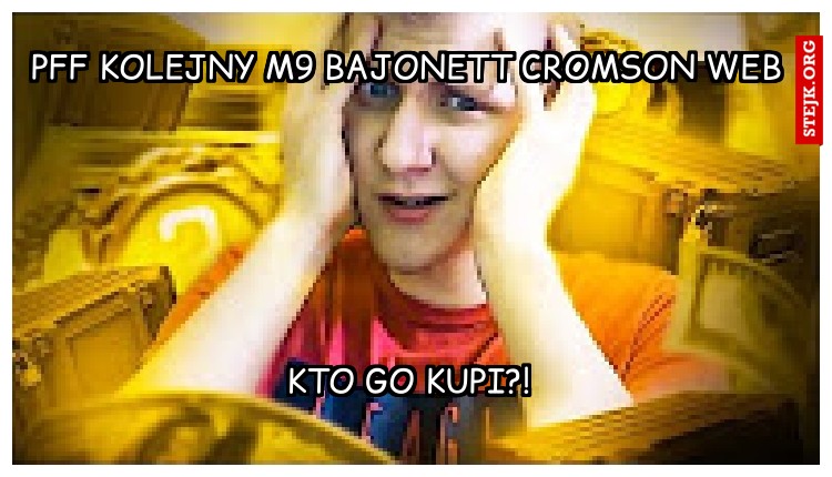 pff kolejny M9 bajonett Cromson Web
