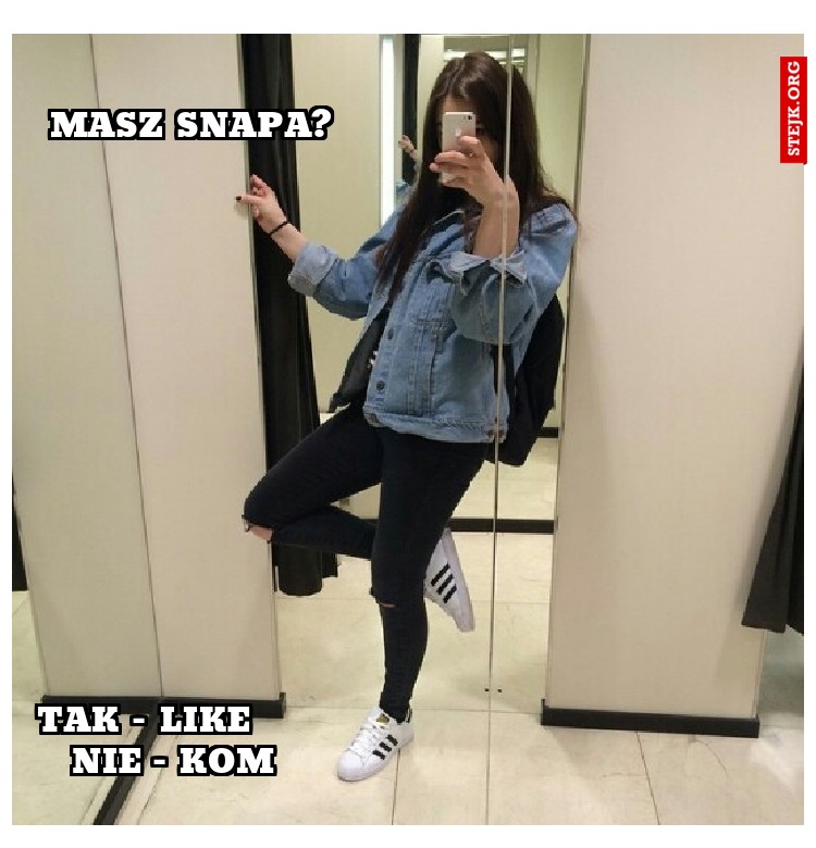 Masz Snapa?
