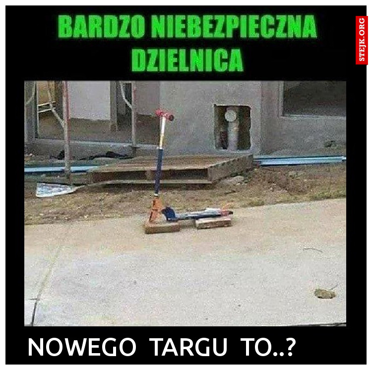 NOWEGO  TARGU  TO..?