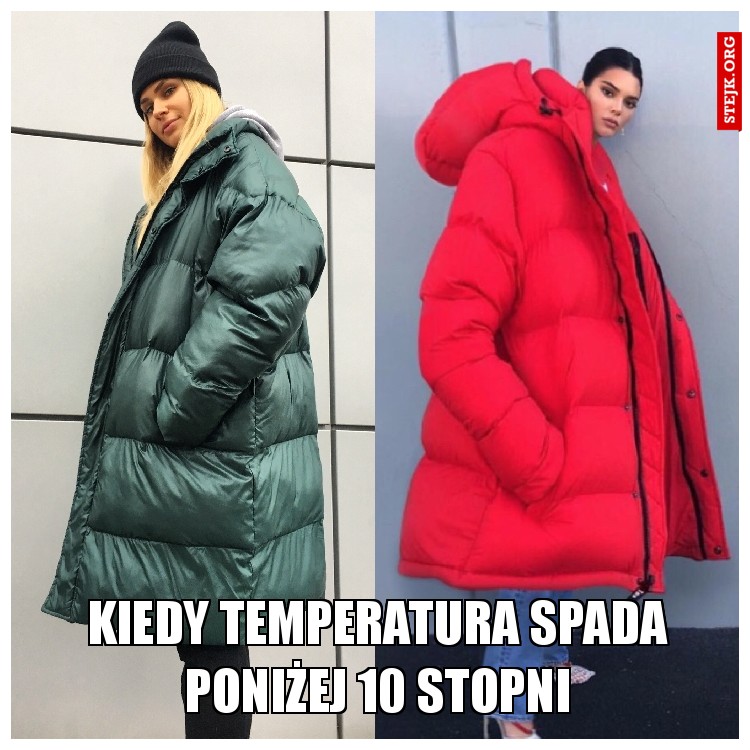 KIEDY TEMPERATURA SPADA PONIŻEJ 10 STOPNI