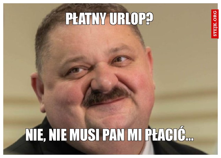 PŁATNY URLOP?