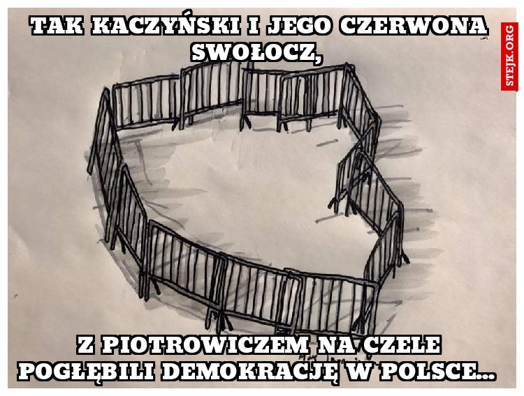 Tak Kaczyński i jego czerwona swołocz, 