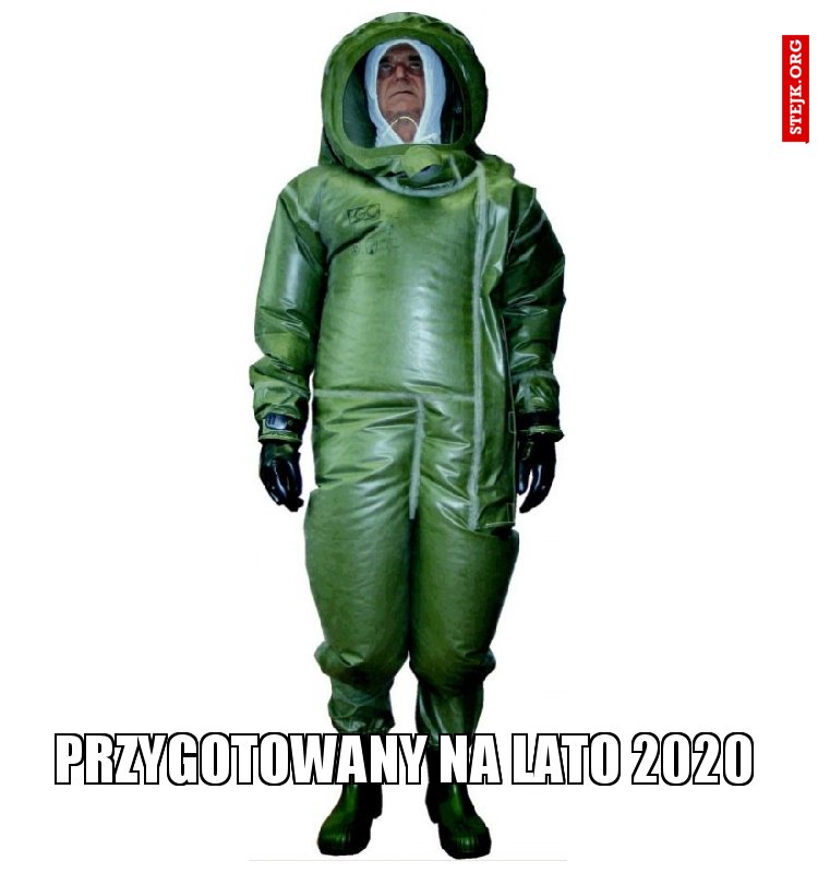 PRZYGOTOWANY NA LATO 2020