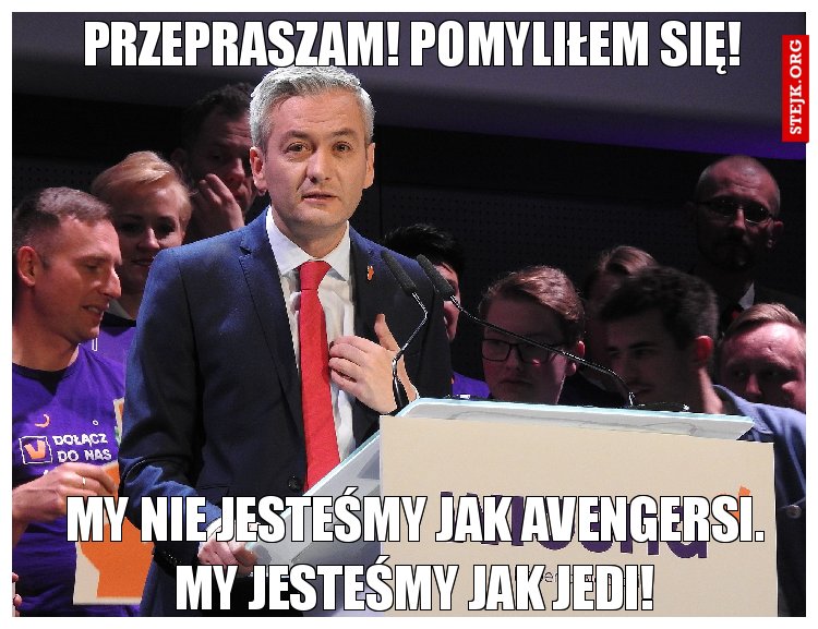 Przepraszam! Pomyliłem się!