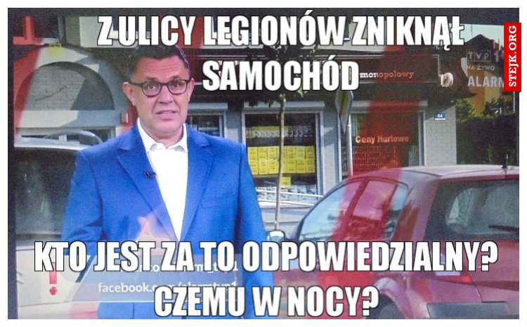 Z ulicy legionów zniknął samochód
