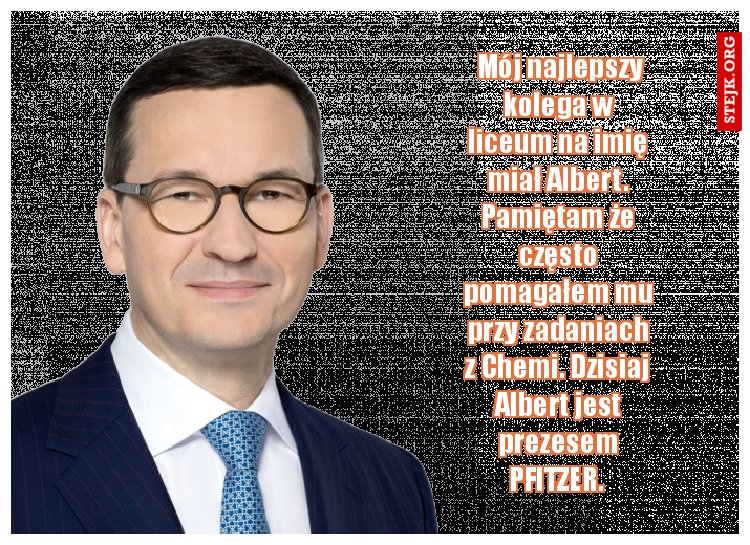 Mój najlepszy kolega w liceum miał na imię Albert. Pamiętam jak pomagałem mu przy zadaniach z Chemi. Dzisiaj Albert jest prezesem PFITZER. 