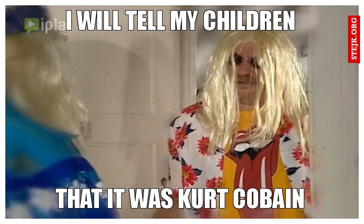 I will tell my children