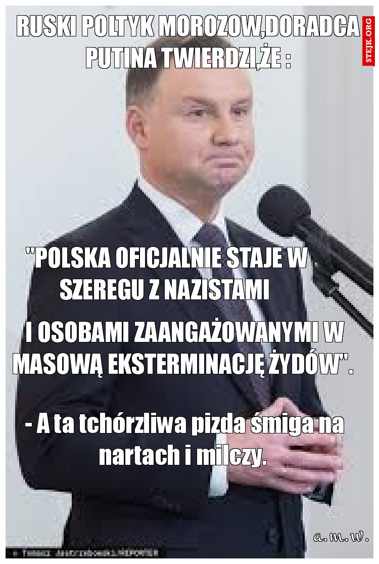 "Polska oficjalnie staje w szeregu z nazistami 