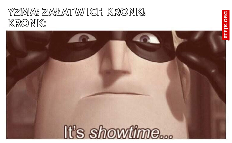 Yzma: Załatw ich Kronk!