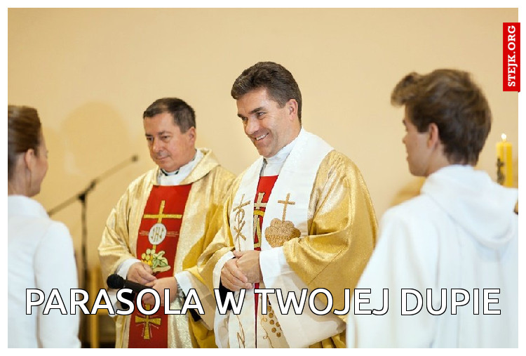 PARASOLA W TWOJEJ DUPIE