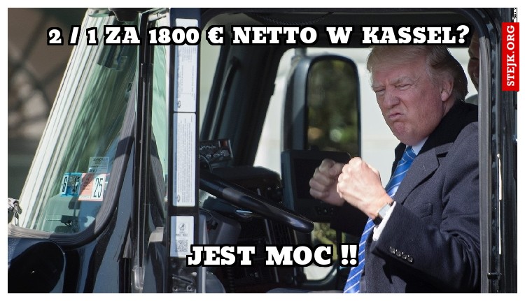 2 / 1 ZA 1800 € NETTO W KASSEL?