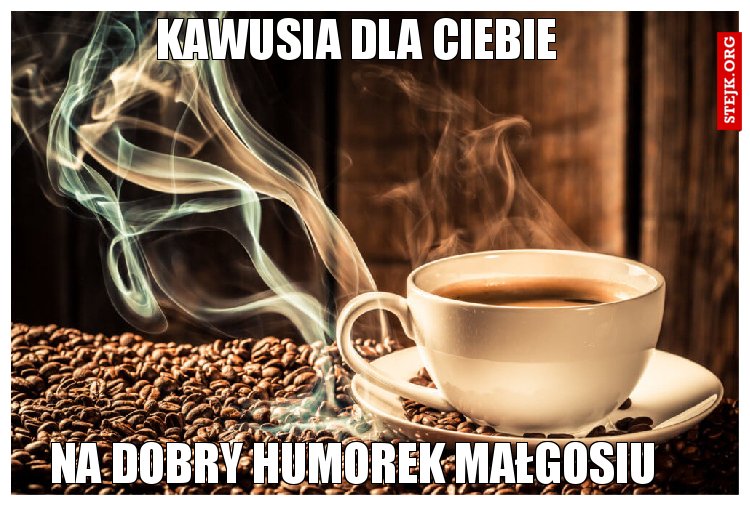 Kawusia dla Ciebie