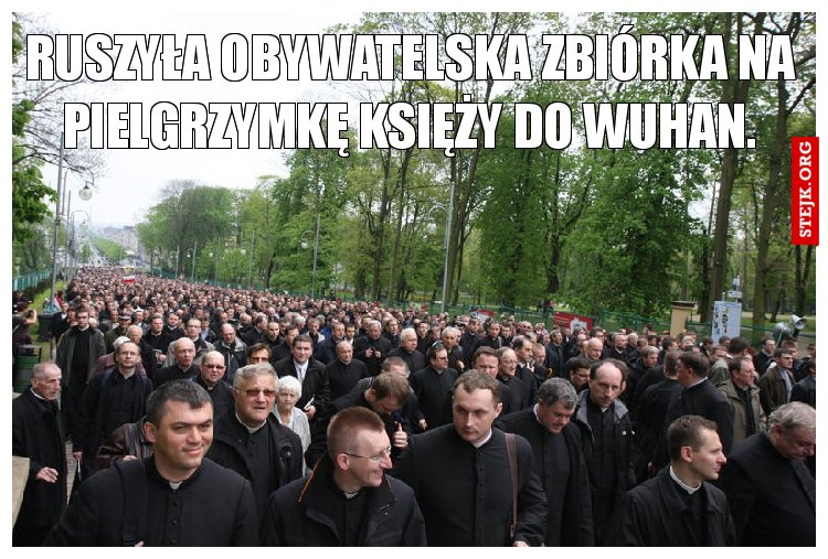 Ruszyła obywatelska zbiórka na pielgrzymkę księży do Wuhan.