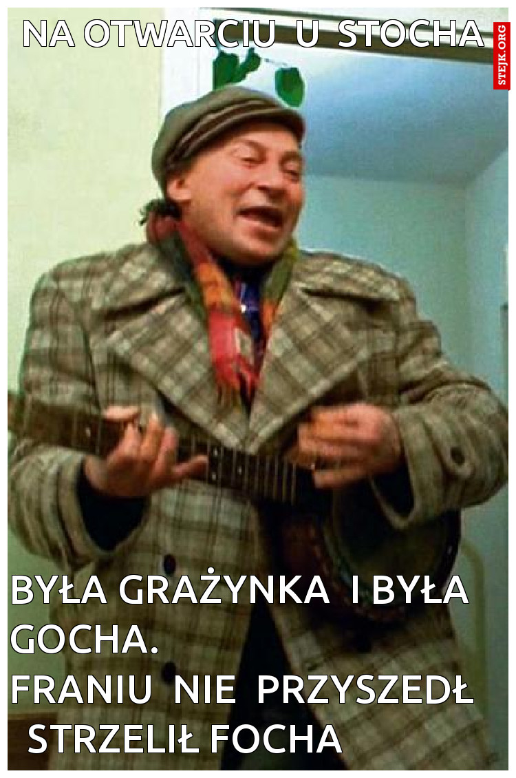 na otwarciu  u  stocha