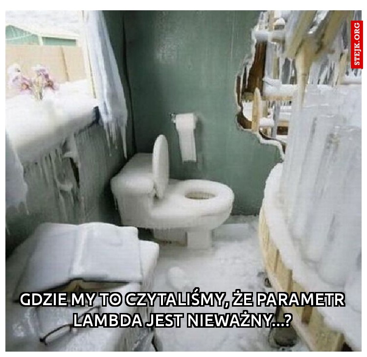 gdzie my to czytaliśmy, że parametr lambda jest nieważny...?