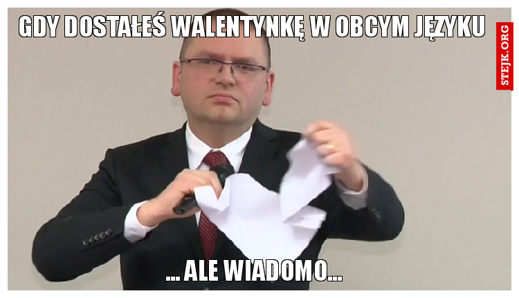Gdy dostałeś walentynkę w obcym języku