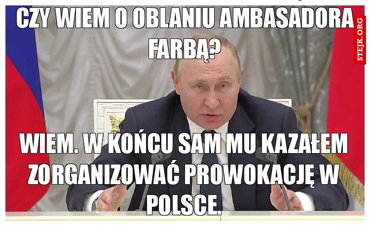Ambasador w Polsce został oblany farbą? 