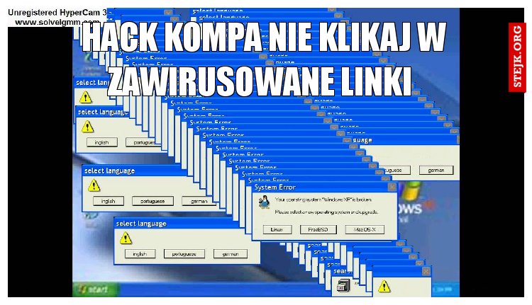 hack kompa nie klikaj w zawirusowane linki 