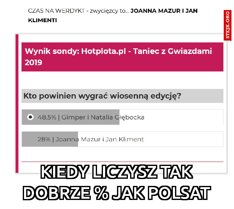 Kiedy liczysz tak dobrze % jak polsat