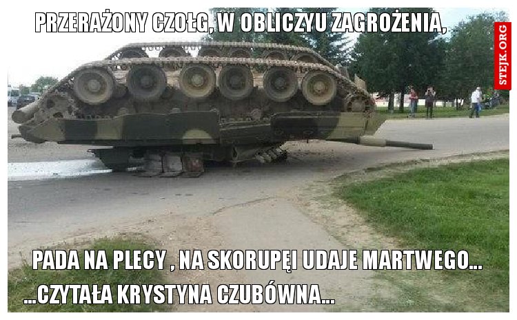przerażony czołg, w obliczyu zagrożenia,
