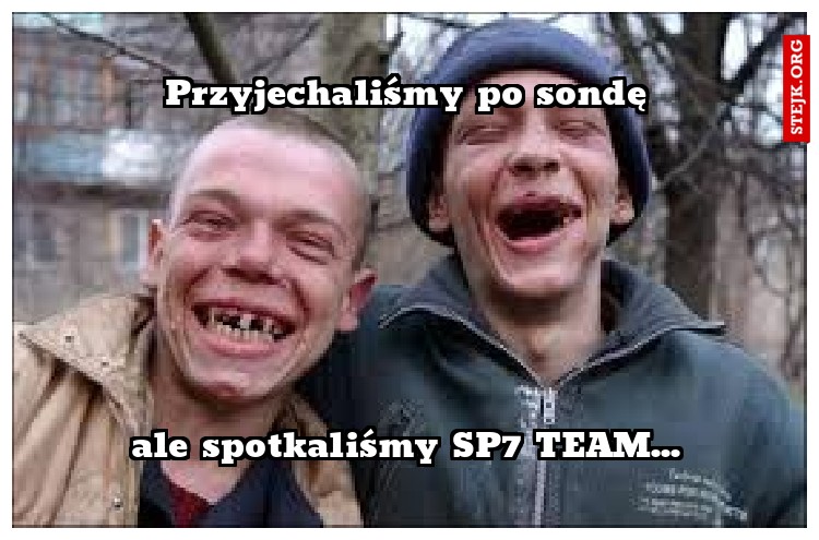Przyjechaliśmy po sondę