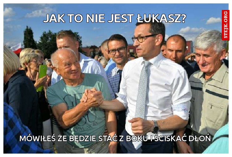 Jak to nie jest łukasz?