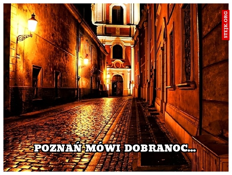 poznań mówi dobranoc...