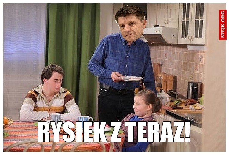 rysiek z teraz!