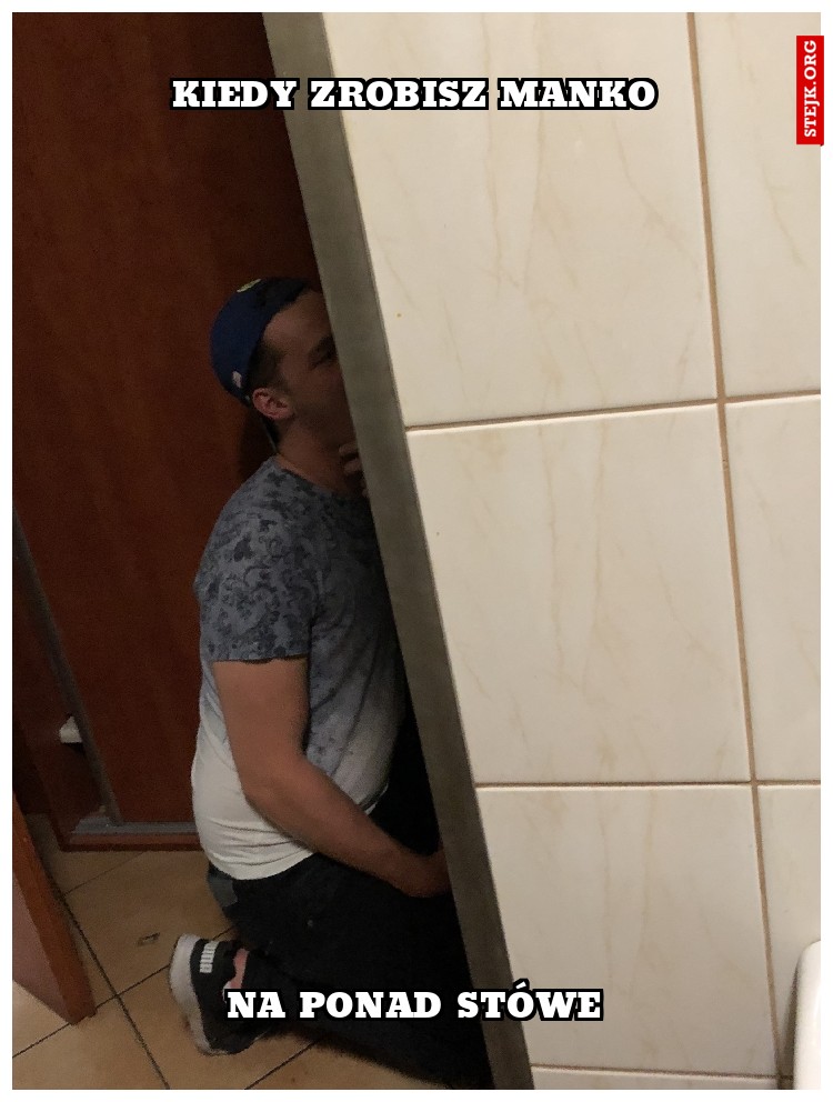 Kiedy zrobisz manko