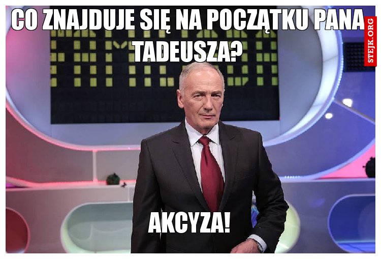 Co znajduje się na początku Pana Tadeusza?