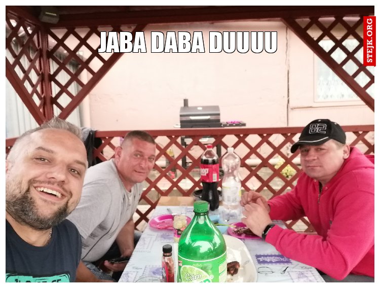 Jaba Daba Duuuu