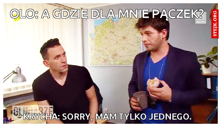 Olo: A gdzie dla mnie pączek?