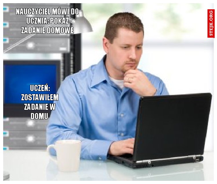 Nauczyciel mówi do ucznia: pokaż zadanie domowe
