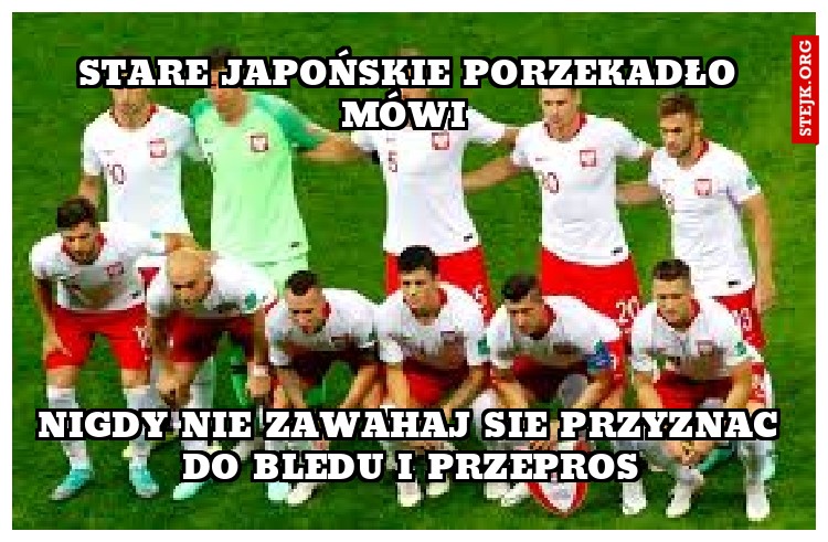 STARE japońskie porzekadło mówi 