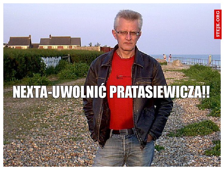 NEXTA-Uwolnić pratasiewicza!!