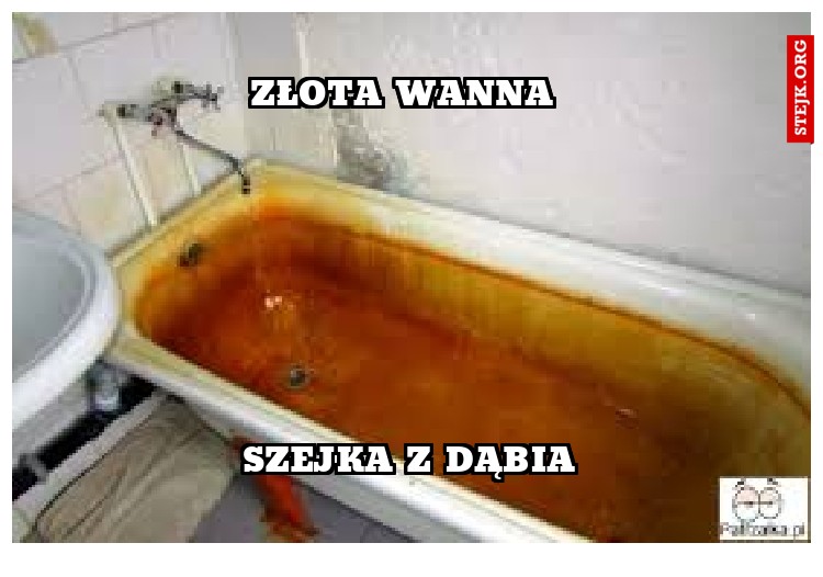 ZŁOTA WANNA 
