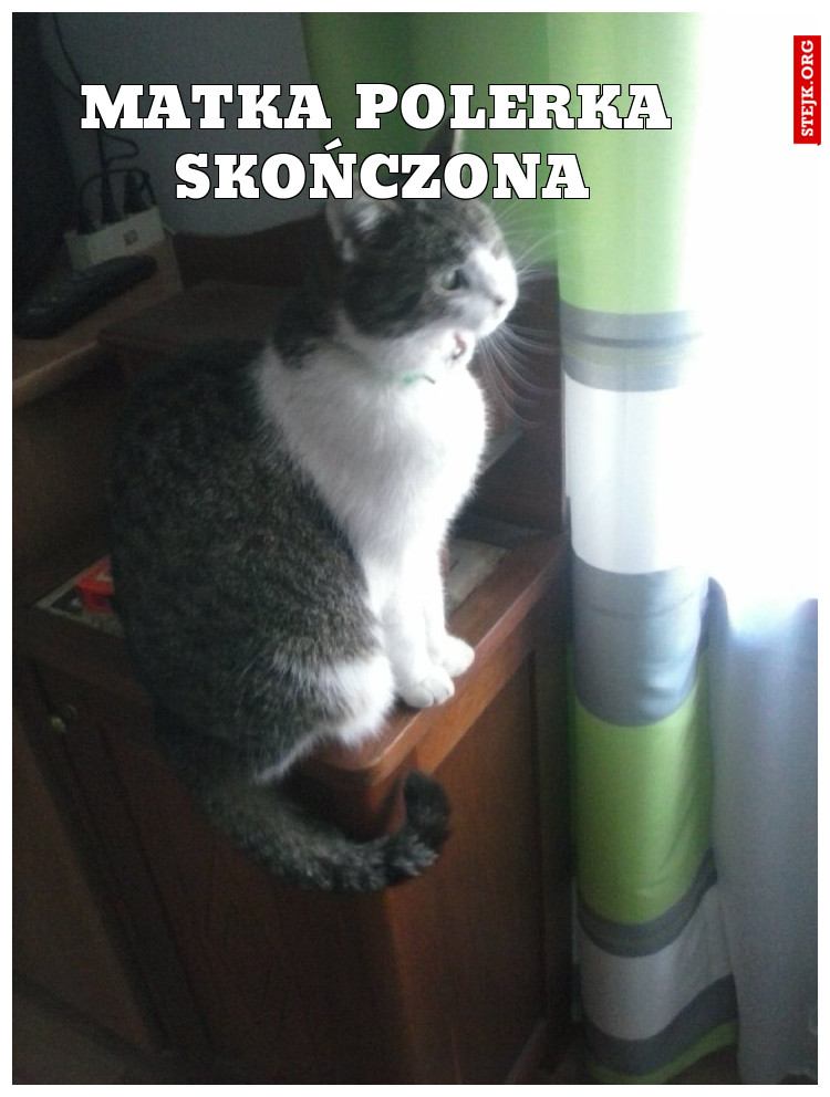 Matka polerka skończona