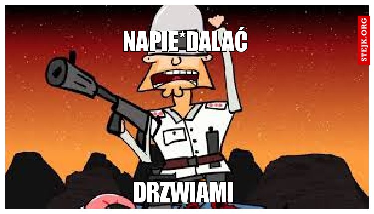 NAPIE*DALAĆ