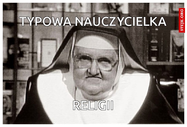 typowa nauczycielka