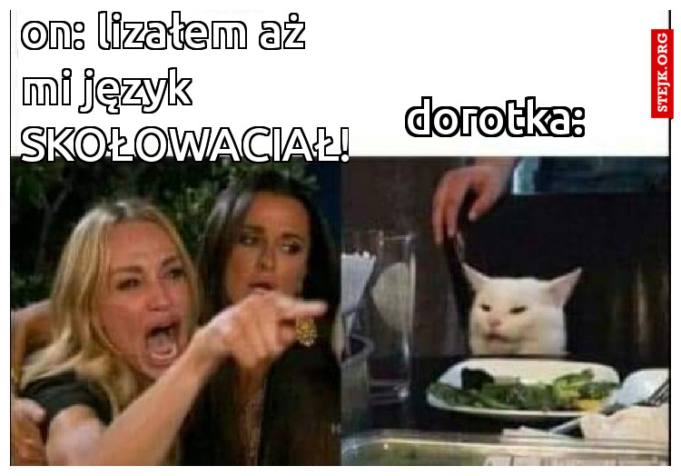 on: lizałem aż mi język SKOŁOWACIAŁ!