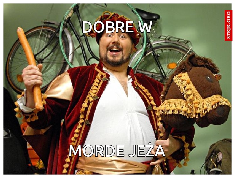 Dobre w