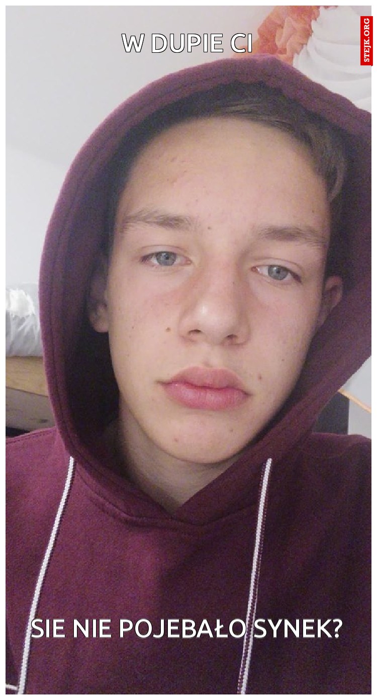 W dupie ci