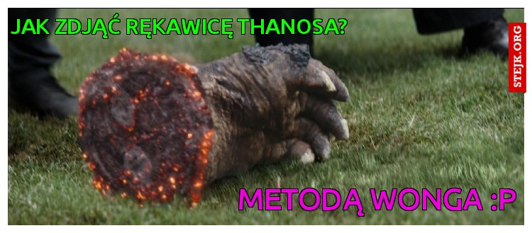 Jak zdjąć rękawicę thanosa?