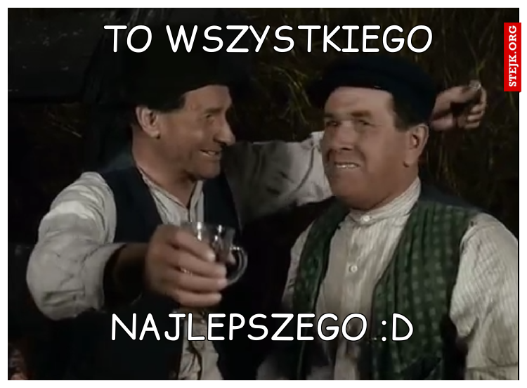 To wszystkiego